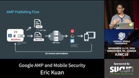 JWC 2016: Google AMP и мобильная безопасность (Eric Kuan)